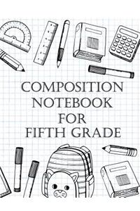 Composition Notebook For Fifth Grade