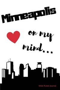 Minneapolis on my Mind... Wide Ruled Journal