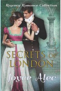 Secrets of London: Regency Romance Collection