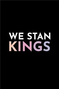 We Stan Kings