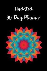 Undated 90-Day Planner