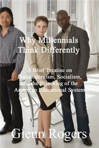 Why Millennials Think Differently