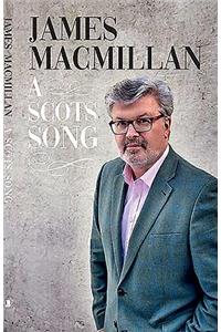 Scots Song: A Life of Music
