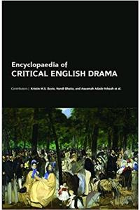 Encyclopaedia of Critical English Drama