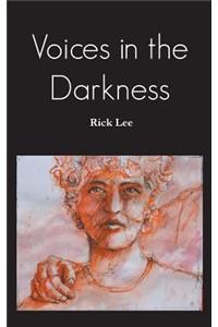 Voices in the Darkness
