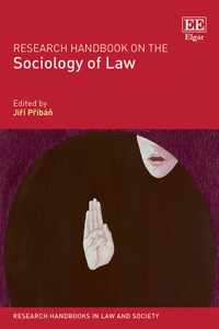 Research Handbook on the Sociology of Law (Research Handbooks in Law and Society series)