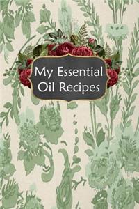 My Essential Oil Recipes