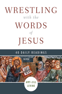 The Difficult Words of Jesus Devotional