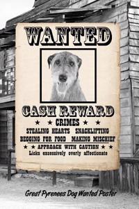 Great Pyrenees Dog Wanted Poster