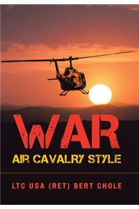 War Air Cavalry Style