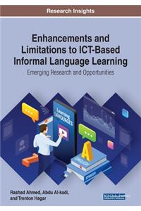 Enhancements and Limitations to ICT-Based Informal Language Learning