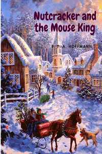 Nutcracker and the Mouse King