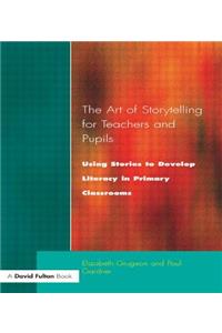 Art of Storytelling for Teachers and Pupils