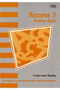 Access 7: Further Skills