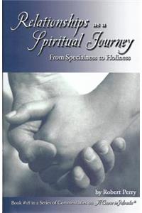 Relationships as a Spiritual Journey