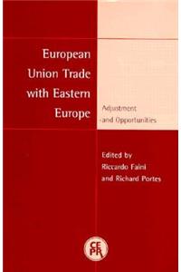 European Union Trade with Eastern Europe