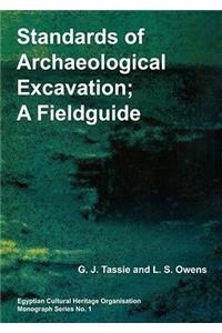 Standards of Archaeological Excavation