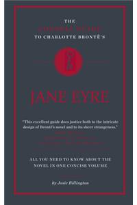 The Connell Guide To Charlotte Bronte's Jane Eyre