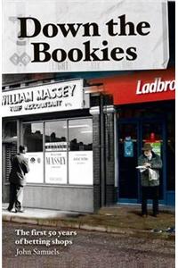 Down the Bookies