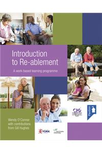Introduction to Re-Ablement