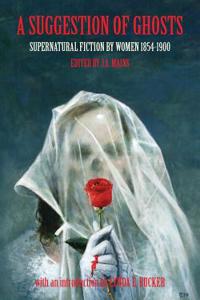 A Suggestion of Ghosts