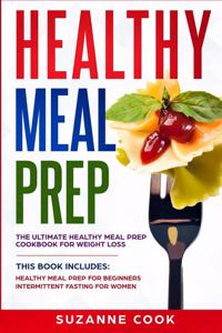 Healthy Meal Prep for Beginners