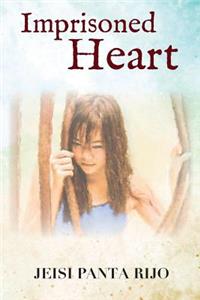 Imprisoned Heart