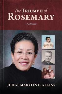 Triumph of Rosemary: A Memoir