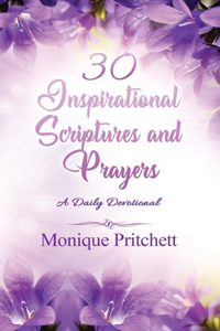 30 Inspirational Scriptures And Prayers
