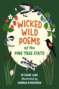 Wicked Wild Poems of the Pine Tree State