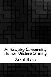 An Enquiry Concerning Human Understanding