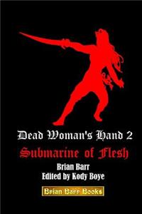 Dead Woman's Hand 2