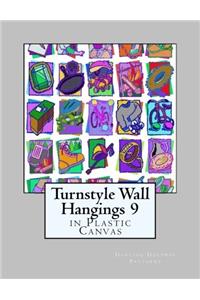 Turnstyle Wall Hangings 9