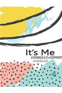 It's Me Notebook