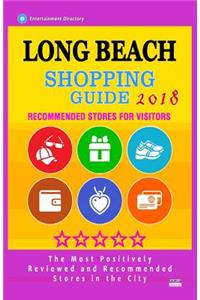 Long Beach Shopping Guide 2018