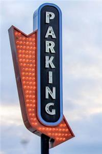 The Parking Sign Journal