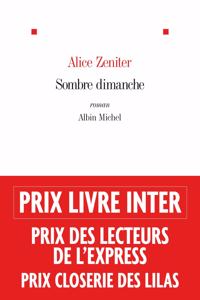 Sombre dimanche (Prix du Livre Inter 2013)