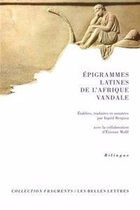 Epigrammes Latines de l'Afrique Vandale: (anthologie Latine)