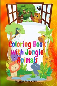 Coloring Book with Jungle Animals - For all ages