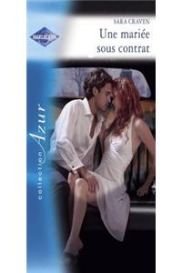 Une Mariee Sous Contrat (Harlequin Azur)