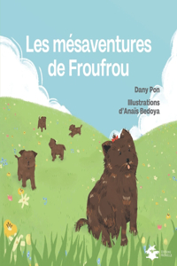 Les mésaventures de Froufrou