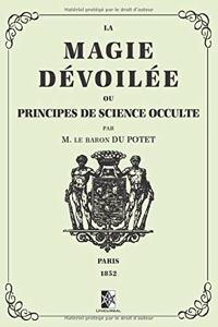 La Magie Dévoilée