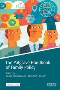 Palgrave Handbook of Family Policy