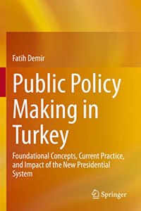 Public Policy Making in Turkey