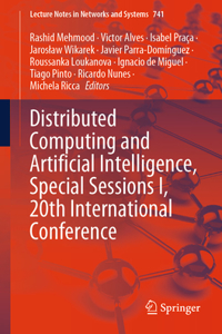 Distributed Computing and Artificial Intelligence, Special Sessions I, 20th International Conference