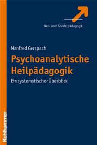 Psychoanalytische Heilpadagogik