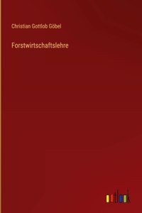 Forstwirtschaftslehre