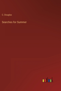 Searches for Summer