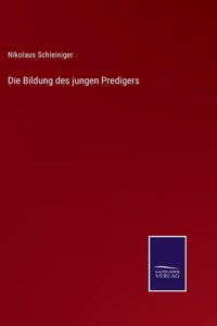 Bildung des jungen Predigers