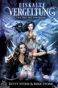 Eiskalte Vergeltung - Der Pakt mit der Bestie